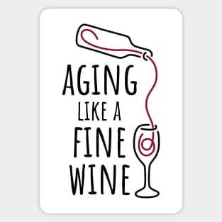 Aging Like a Fine Wine - 1 Sticker